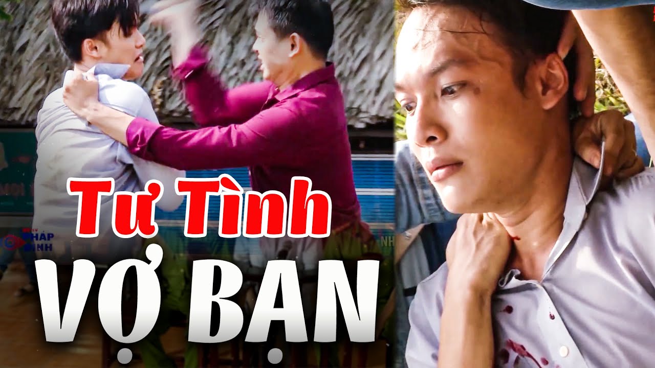 TƯ TÌNH VỢ BẠN | Truy Tìm Bằng Chứng 2024 | Ký Sự Pháp Đình THVL | Chuyện Cảnh Giác Mới 2024 THVL