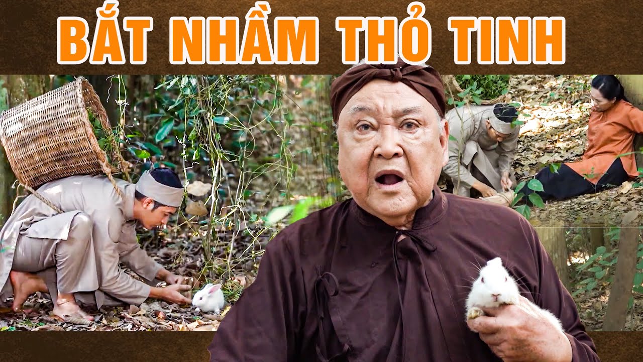 Phim Cổ Tích 2024 | BẮT NHẦM THỎ TINH | Cổ Tích Việt Nam 2024 | Phim Truyện Cổ Tích Việt Nam THVL