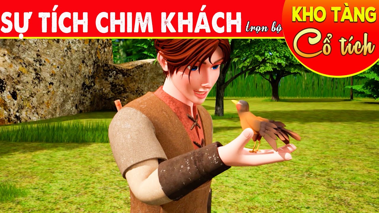 Cổ Tích 3D | SỰ TÍCH CHIM KHÁCH | Cổ Tích Việt Nam 3D | Truyện Cổ Tích 3D Việt Nam | THVL