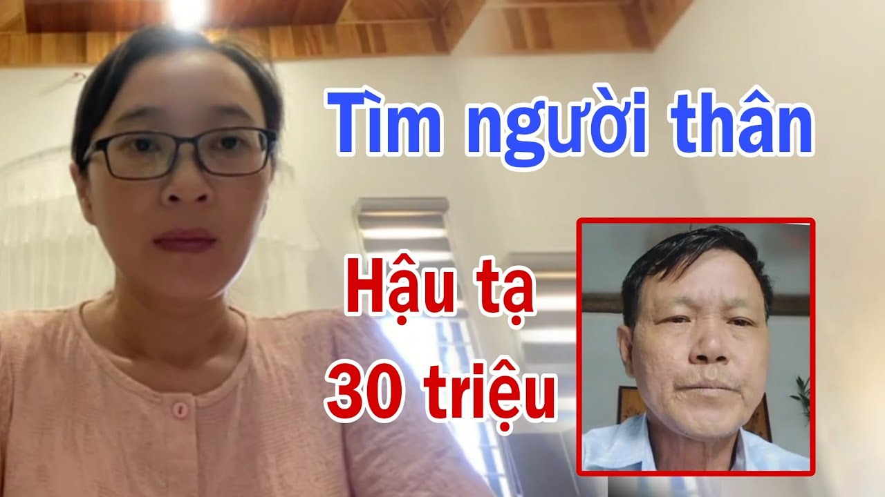 ( 394 ) Thêm 2 trường hợp thất lạc đáng thương. Mong đủ duyên sớm tìm được lại người thân.