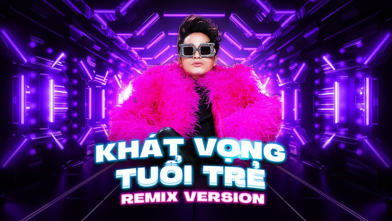 KHÁT VỌNG TUỔI TRẺ (Remix Version) - Tùng Dương | Official Lyric Video (ST: Vũ Hoàng)