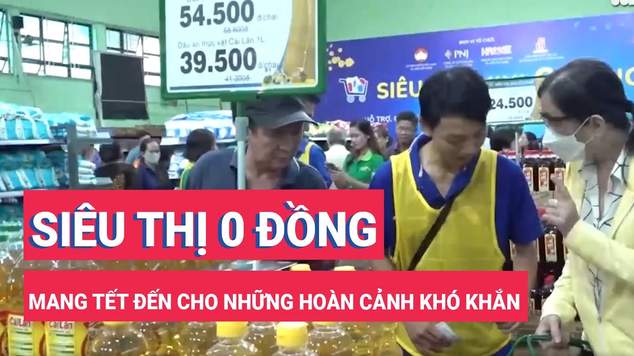 TP.HCM: Siêu thị 0 đồng mang tết đến cho những hoàn cảnh khó khăn