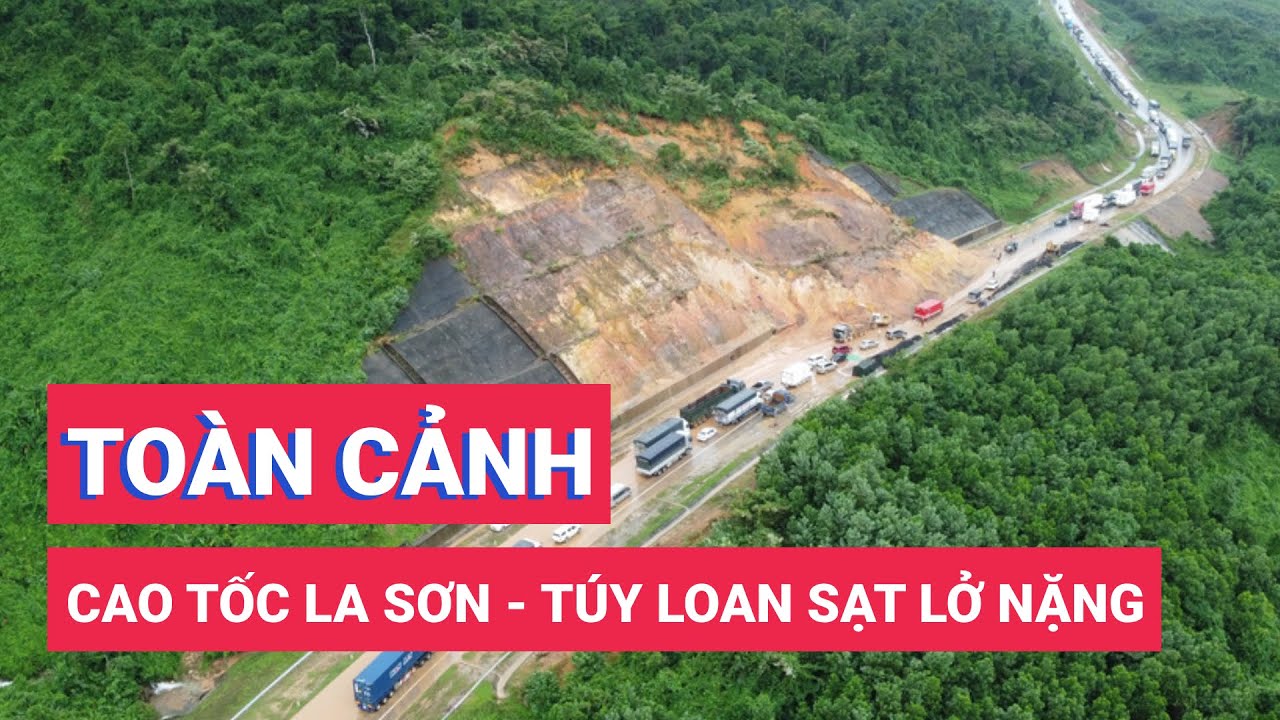 Toàn cảnh cao tốc La Sơn - Túy Loan sạt lở nặng, xe xếp hàng dài