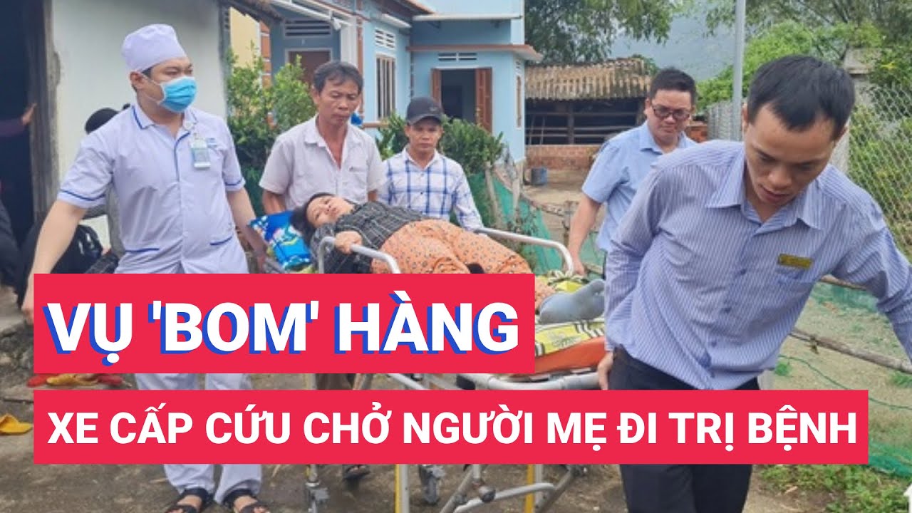 Vụ bé gái 'bom' hàng vì không đủ tiền trả: Xe cấp cứu chở người mẹ đi trị bệnh