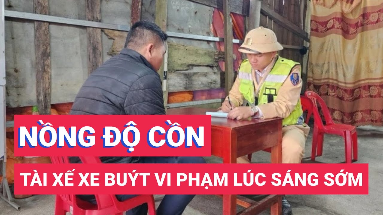 Tài xế xe buýt chạy quá tốc độ, dính nồng độ cồn lúc sáng sớm