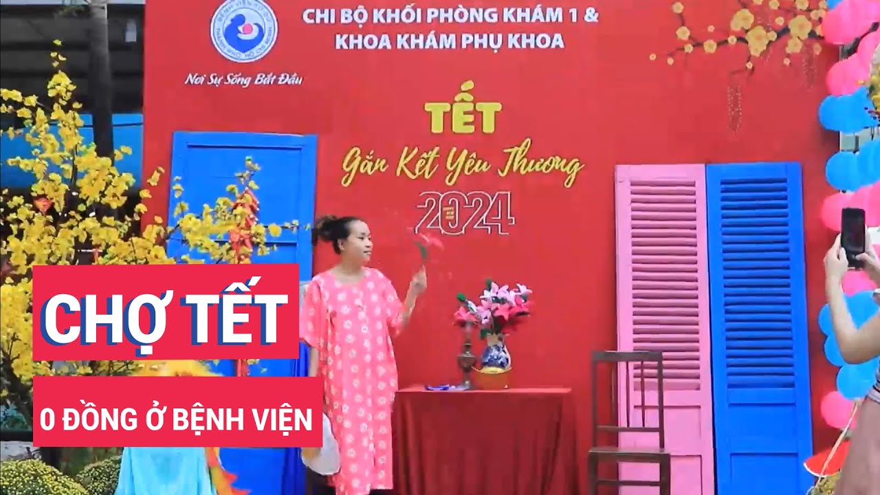 Chợ Tết 0 đồng ở bệnh viện