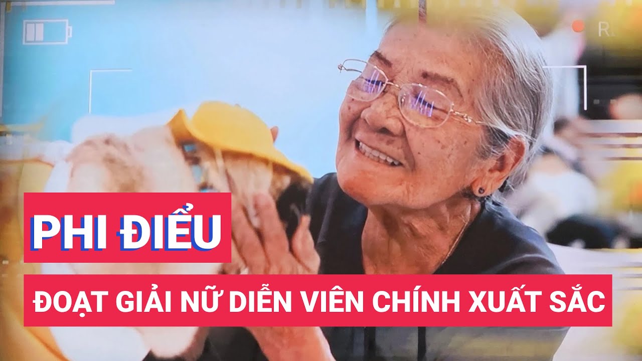 Nghệ sĩ Phi Điểu đoạt giải Nữ diễn viên chính xuất sắc ở tuổi 91