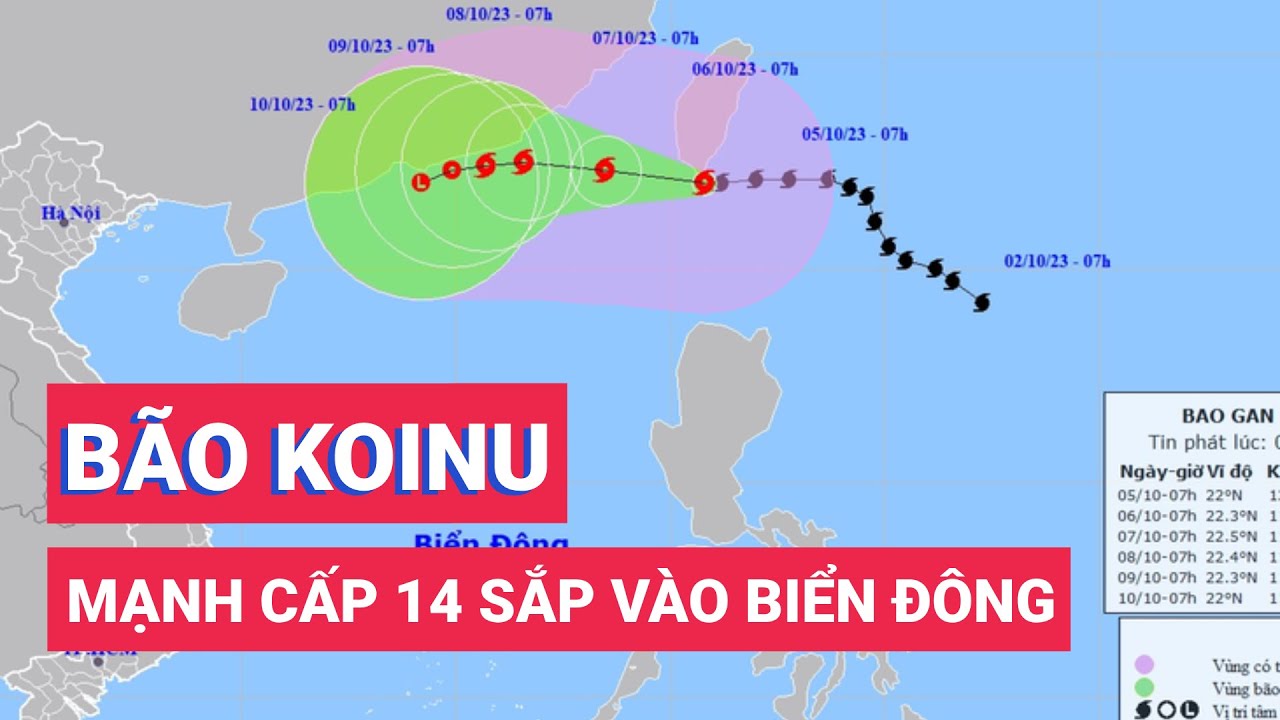 Bão Koinu mạnh cấp 14, giật cấp 17, chiều tối nay vào Biển Đông