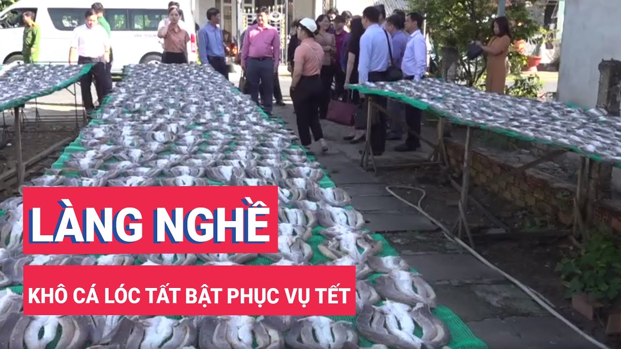 Làng nghề khô cá lóc tất bật phục vụ Tết