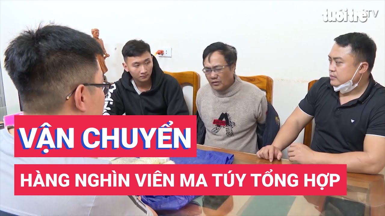 Bắt giữ 3 nghi phạm vận chuyển, mua bán hàng nghìn viên ma túy tổng hợp