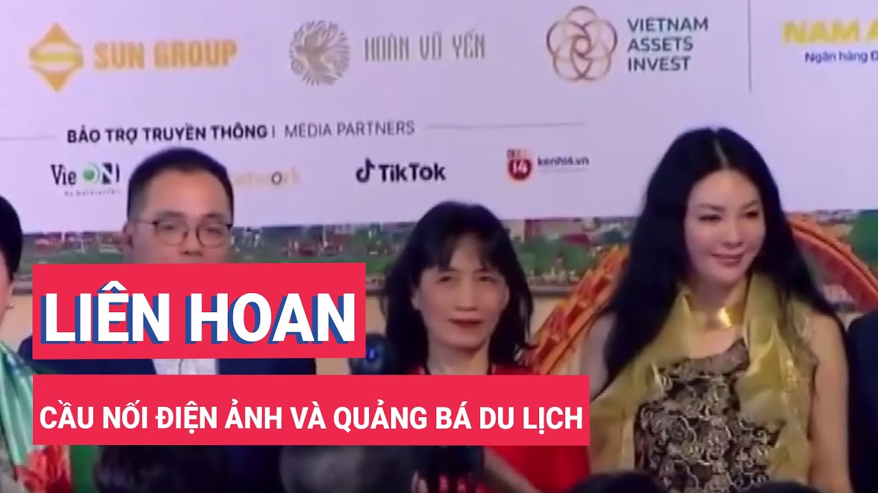 Liên hoan phim quốc tế: Cầu nối điện ảnh và quảng bá du lịch