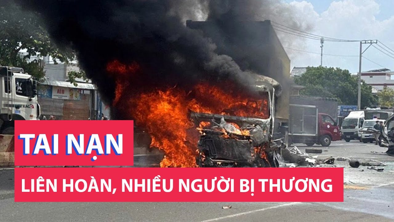 Cháy xe container sau tai nạn liên hoàn, nhiều người bị thương