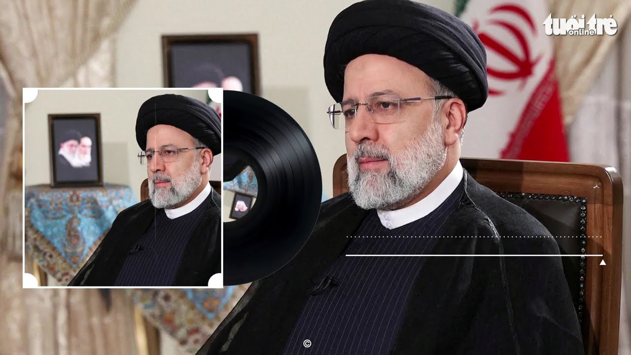 PODCAST - Những diễn biến 'nóng' ở Iran khi Tổng thống Ebrahim Raisi tử nạn