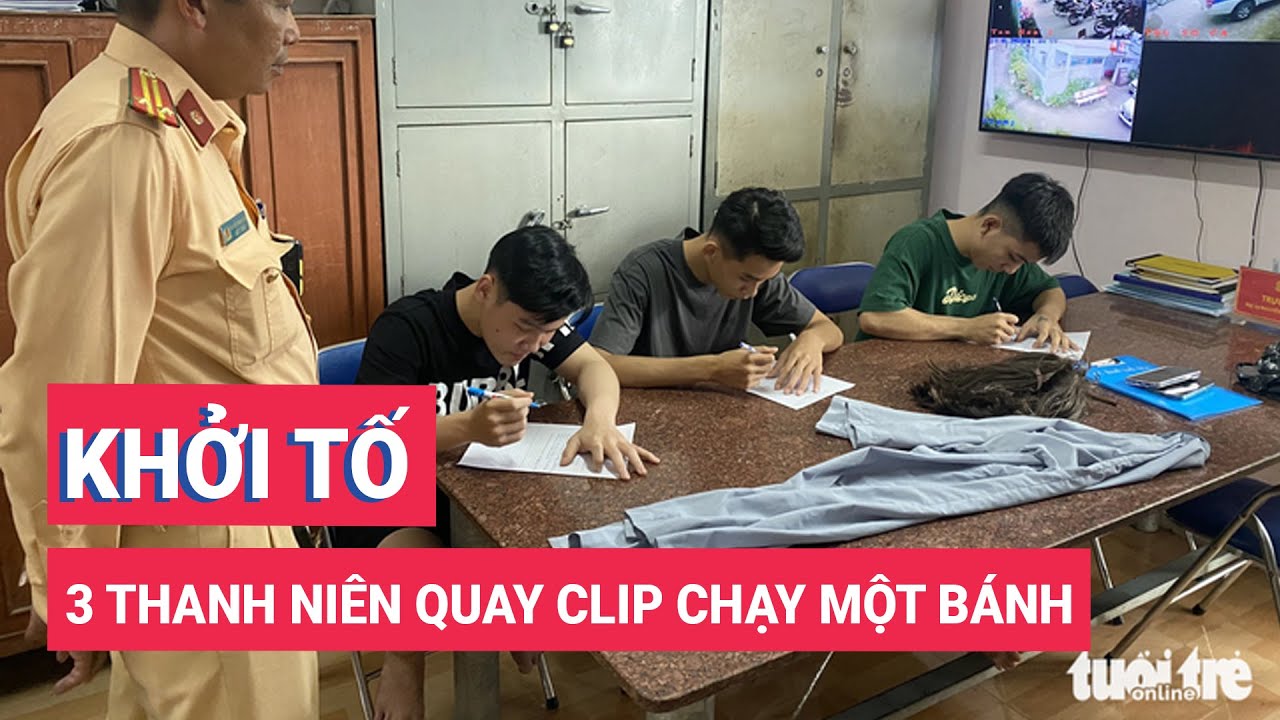 Khởi tố 3 thanh niên quay clip chạy xe một bánh trên quốc lộ 1 câu like