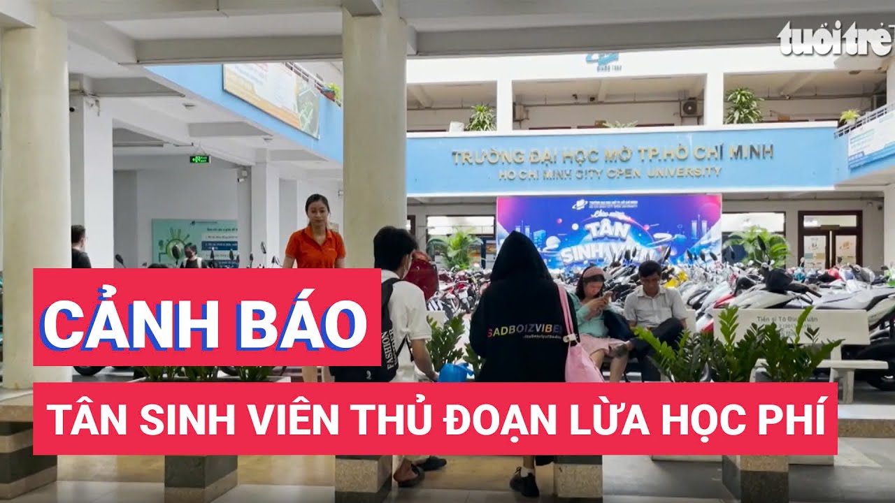 TP.HCM: Cảnh báo tân sinh viên, coi chừng bị lừa chuyển khoản học phí