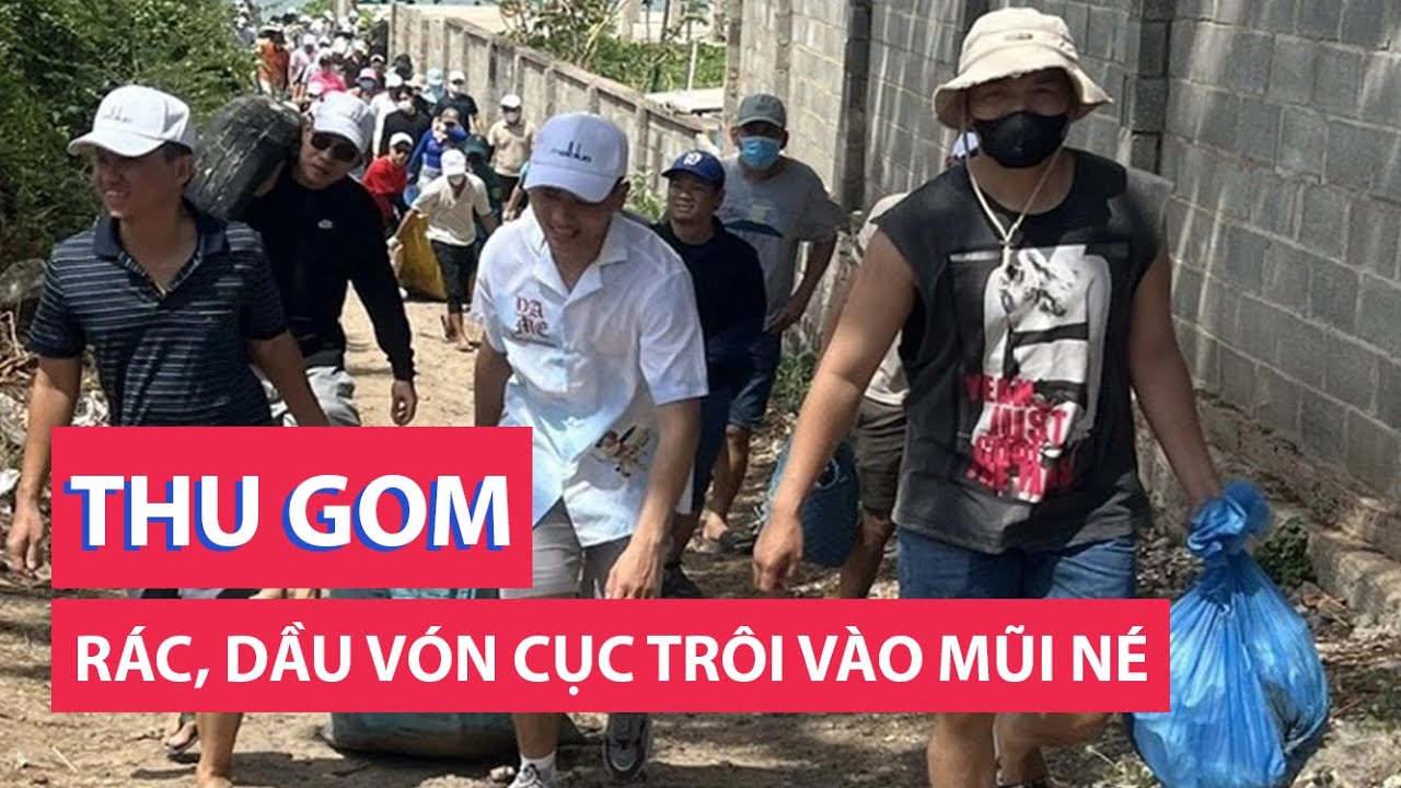 Rác, dầu vón cục dạt vào biển Mũi Né, huy động cả trăm người thu gom