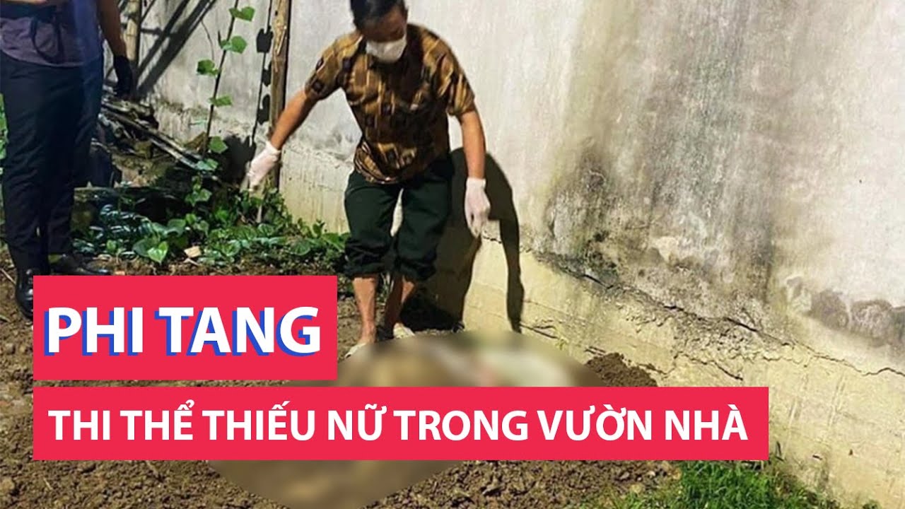 Chôn thi thể thiếu nữ nhằm phi tang trong vườn nhà tại Hải Phòng