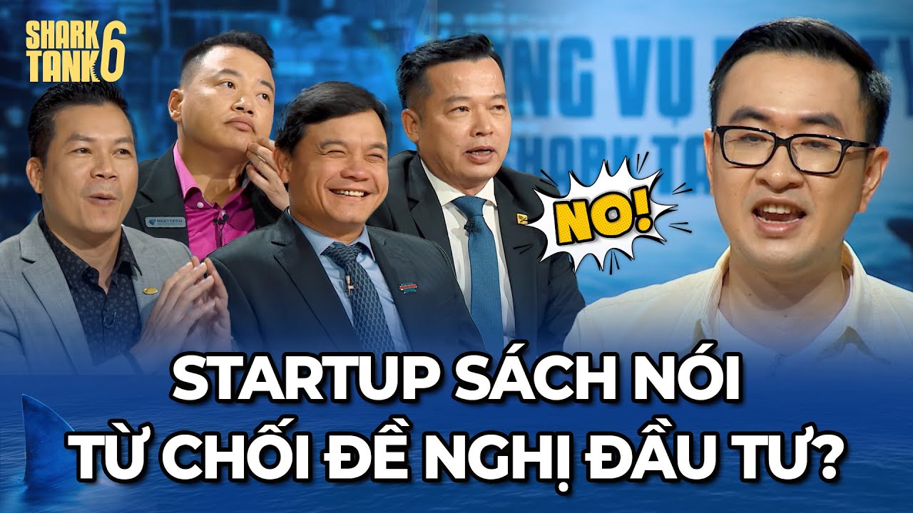 Không chấp nhận Down Round, Startup Sách Nói từ chối đề nghị đầu tư | Tổng Hợp Shark Tank