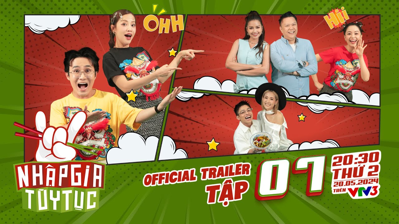 Nhập Gia Tùy Tục 4 - Trailer Tập 7: Puka "kêu cứu" khi bạn Tây trải qua thử thách "chấn động" ???