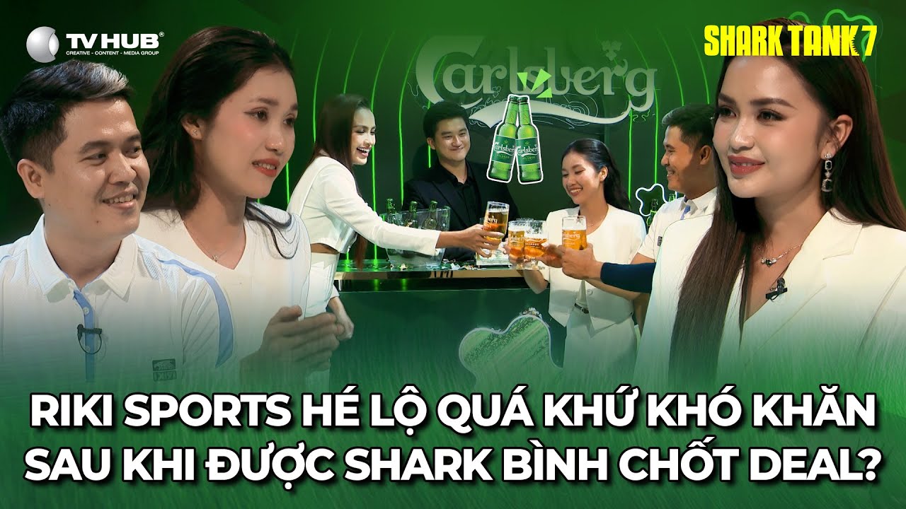 Shark Tank 7 | Riki Sports hé lộ quá khứ sau khi được Shark Bình chốt deal? | Celebration Bar