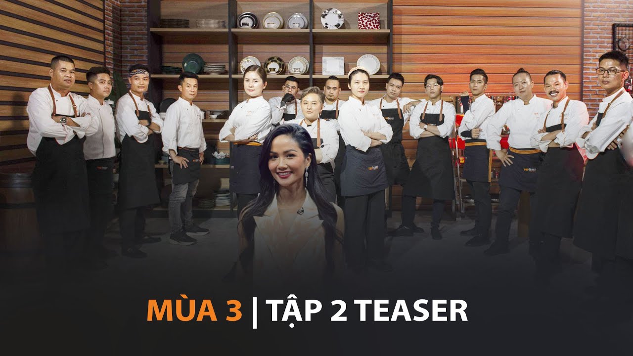 Top Chef Mùa 3 Tập 2 Teaser | Đấu Trường Rực Lửa