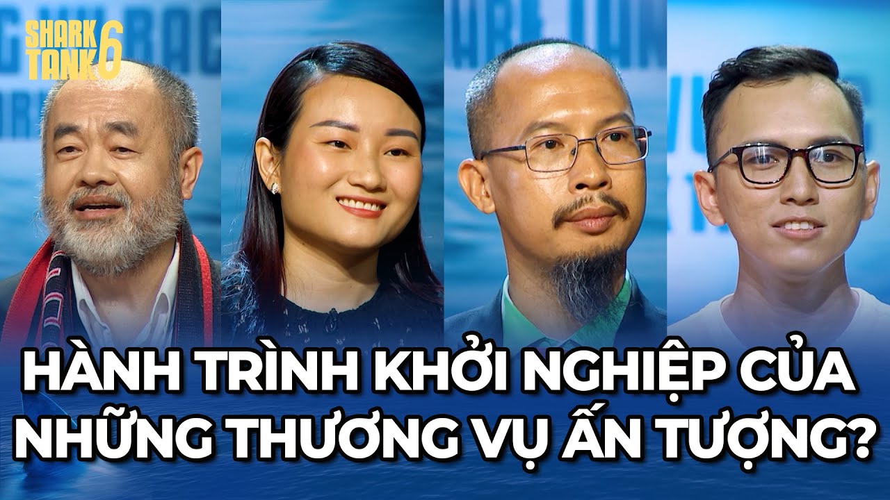 Hành trình khởi nghiệp trong thách thức của những thương vụ ấn tượng? | Tổng Hợp Shark Tank