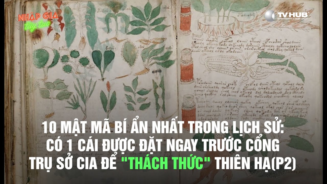 Nhập Gia Tùy Tục | Top 10 mật mã bí ẩn nhất trong lịch sử P2 | Mutex