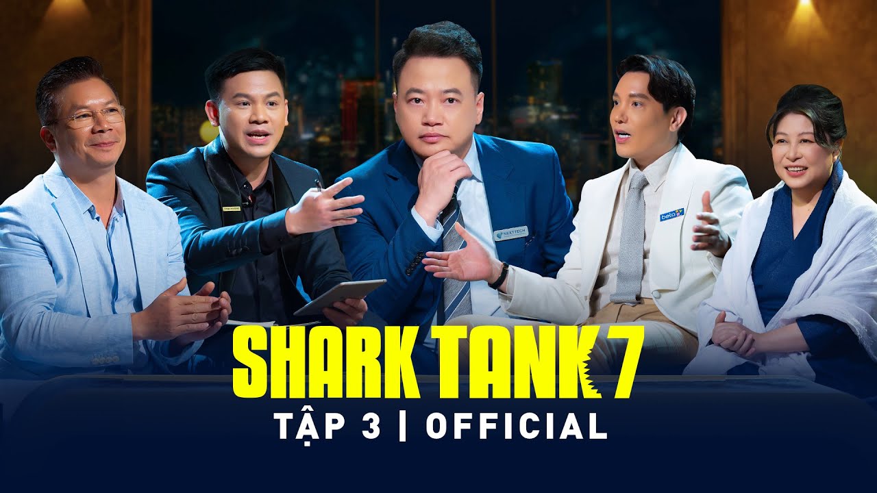 Shark Tank 7 Tập 3 FULL | Sản phẩm “độc lạ” nào khiến các Shark phải liên tục hạ % để giành deal?