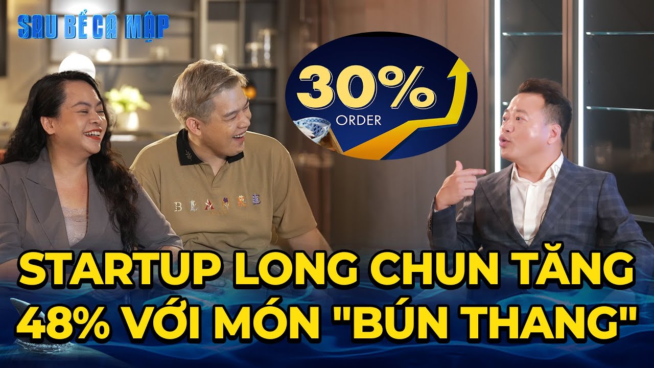 TIKTOKER PR thương hiệu dễ, vậy Startup Long Chun đến với Shark Tank vì lý do gì? | SAU BỂ CÁ MẬP