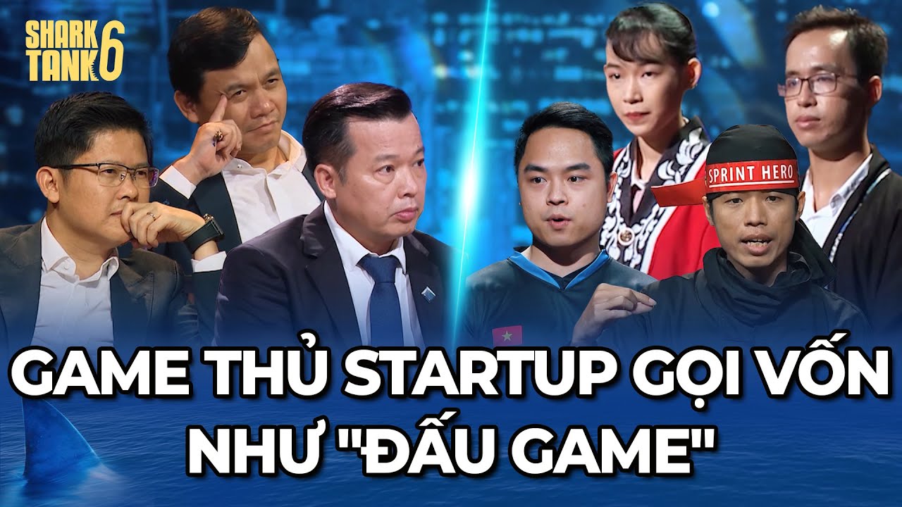 Khi Game Thủ Startup lên Shark Tank gọi vốn kịch tính như đấu Game | Tổng Hợp Shark Tank