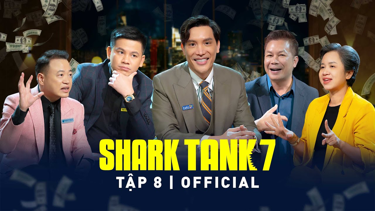 Shark Tank 7 Tập 8 FULL | Màn chốt deal “nhanh gọn” nhất lịch sử Shark Tank khiến Startup không ngờ