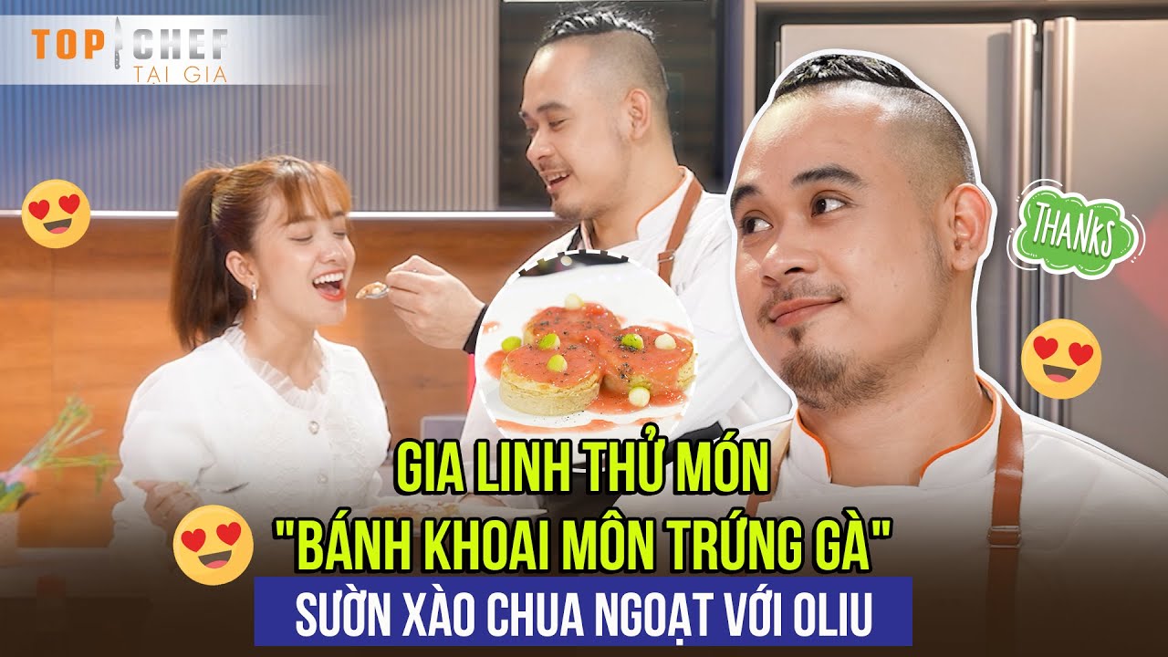 Top Chef Review| Gia Linh thử món "Bánh khoai môn trứng gà" liệu có ngon như lời đồn?