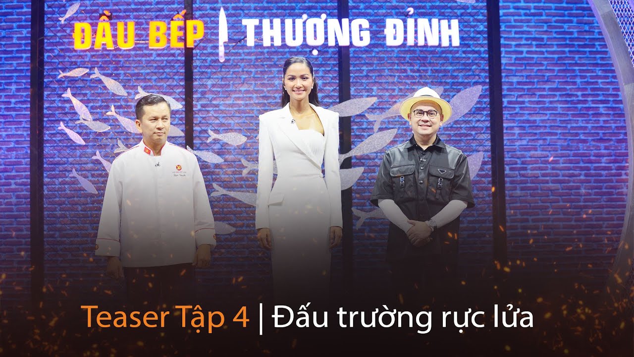 Top Chef Mùa 3 Tập 4 Teaser | Đấu Trường Rực Lửa