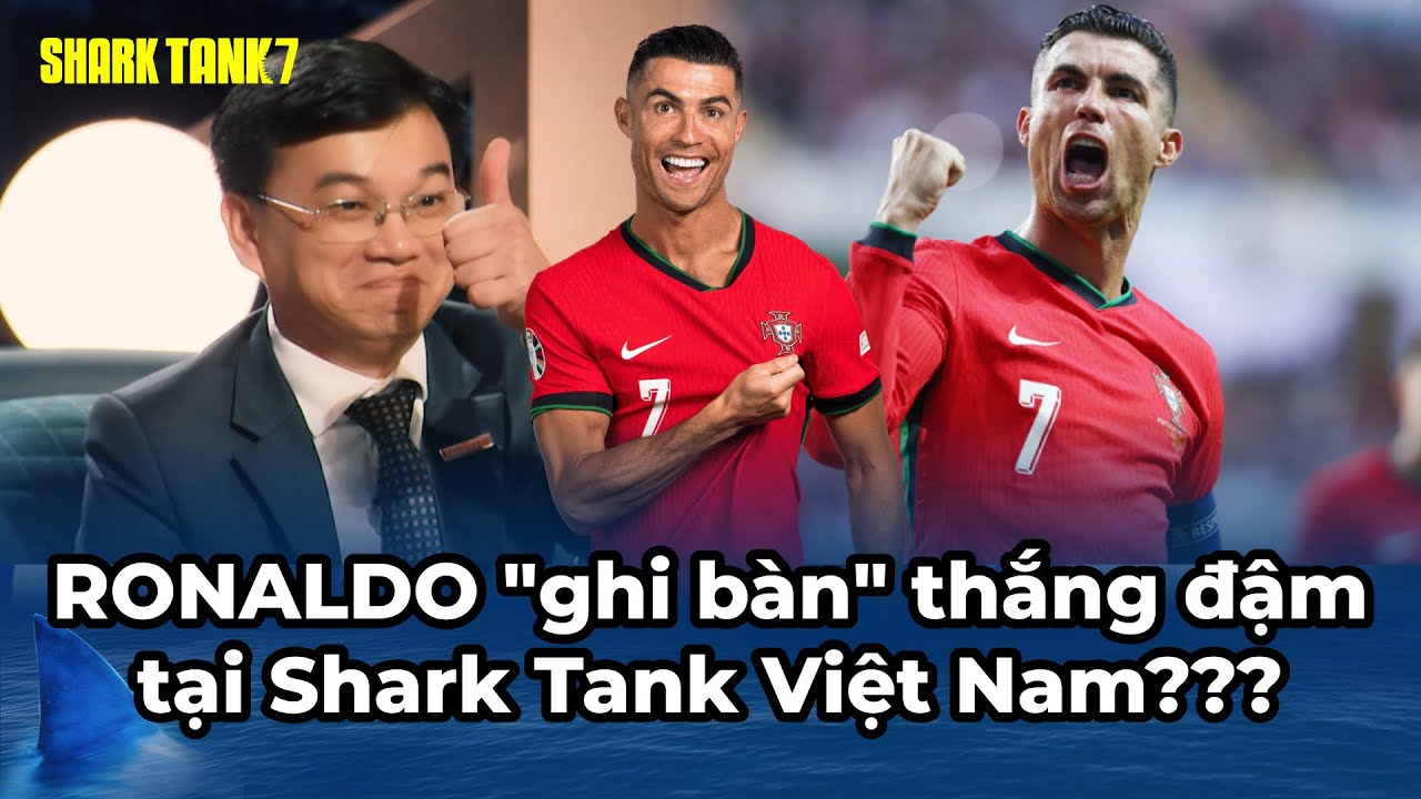 RONALDO kiến tạo "ghi bàn" thắng đậm tại Shark Tank Việt Nam? - Just For Fun | Audition Shark Tank 7