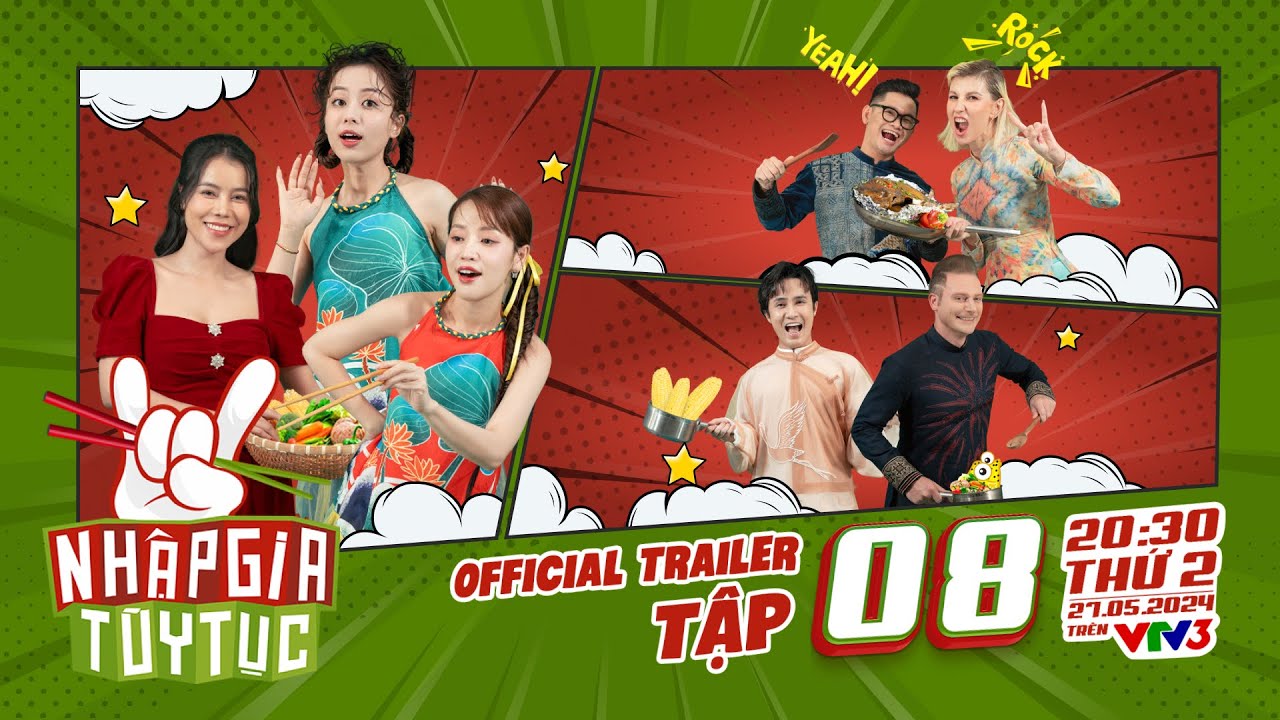 Nhập Gia Tùy Tục 4 - Trailer Tập 8: Puka xin vía "có bầu", căn bếp lục đục khi Kyo - Micka trở lại?