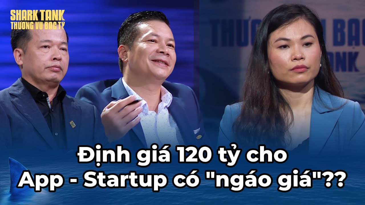 Định giá 250 tỷ cho App Mua Hàng - Startup có đang "ngáo giá" ?? | Tổng Hợp Shark Tank