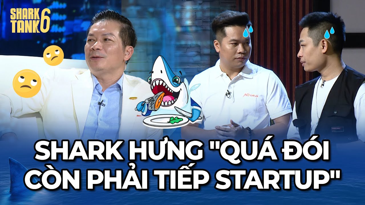 Shark Hưng "khi bạn quá đói còn phải tiếp Startup" | Hậu Trường Shark Tank