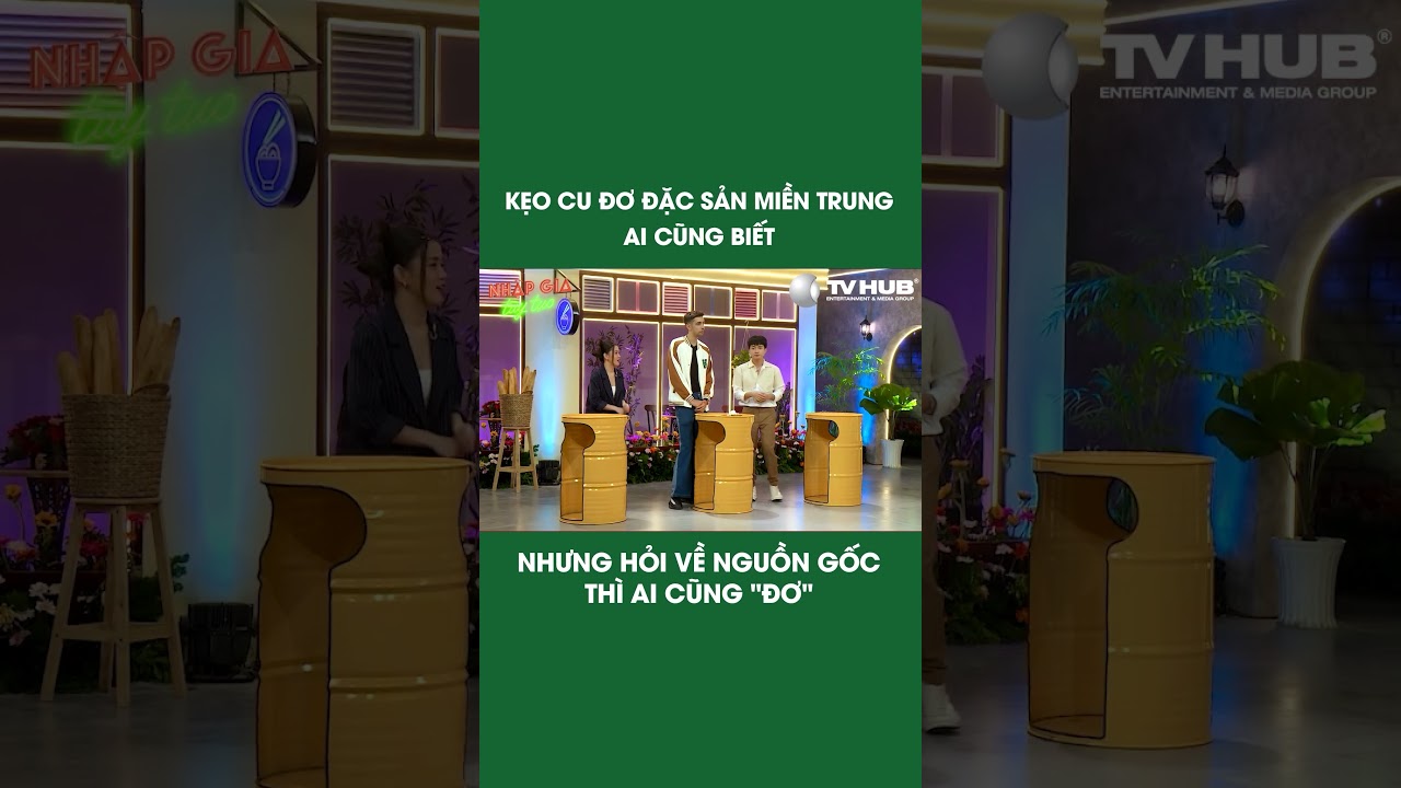 Kẹo "Cu Đơ" nghe nguồn gốc ai cũng muốn "Đơ"? #nhapgiatuytuc #show #tvhub #shorts