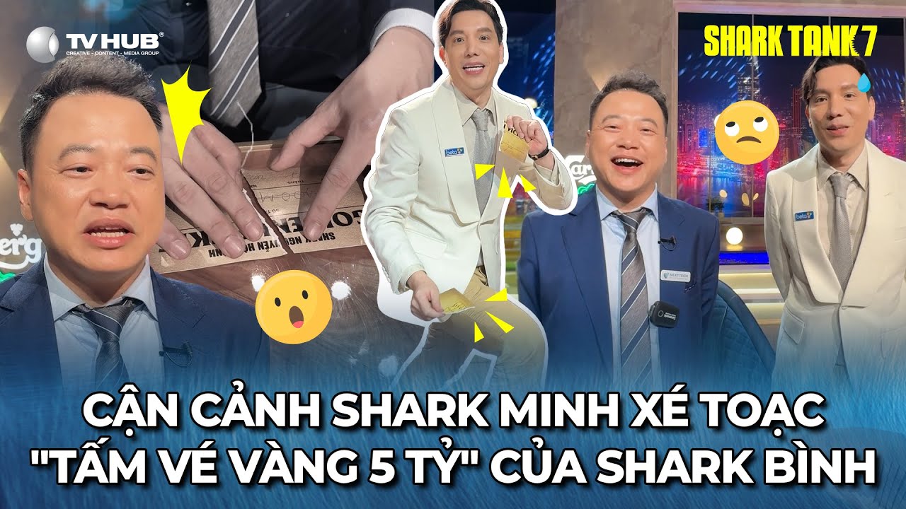 Shark Tank 7 | Cận cảnh Shark Minh xé toạc "tấm vé vàng 5 Tỷ" của Shark Bình | Behind The Scenes