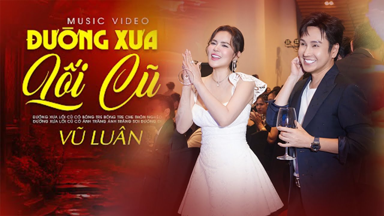 Vũ Luân, Phương Lê - Đường Xưa Lối Cũ 9 (Live) | Đường xưa lối cũ có em tôi tóc xanh bay mơ màng