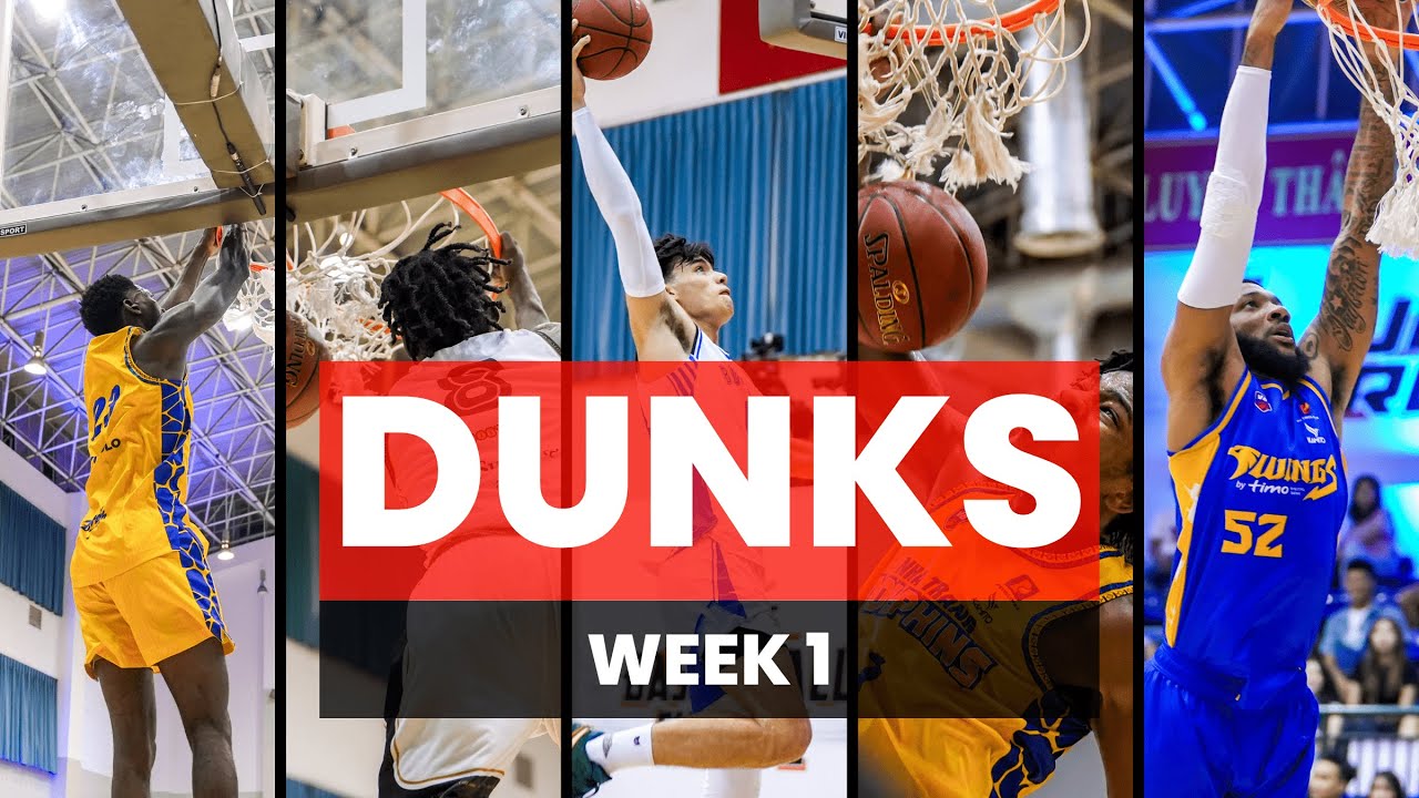 Cùng điểm qua tất cả cú SLAM DUNK - WEEK 1 l VBA 2024