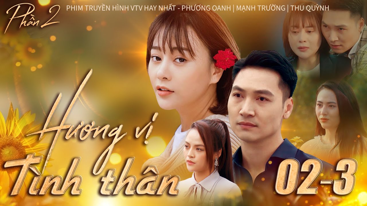 Hương vị tình thân phần 2 - Tập 2[3] - Phim Truyền Hình VTV Hay Nhất | Phim Bộ VTV Hay Nhất