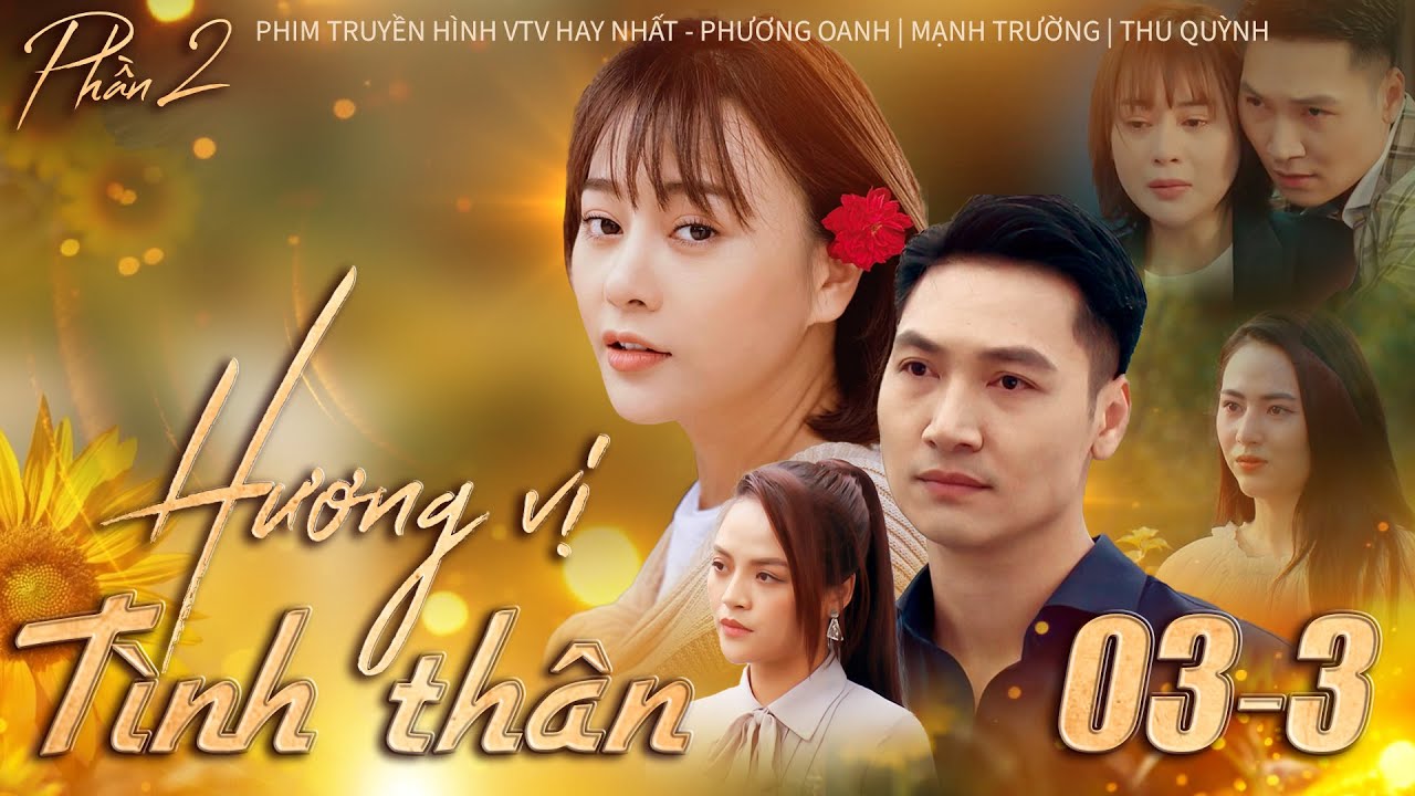 Hương vị tình thân phần 2 - Tập 3[3] - Phim Truyền Hình VTV Hay Nhất | Phim Bộ VTV Hay Nhất