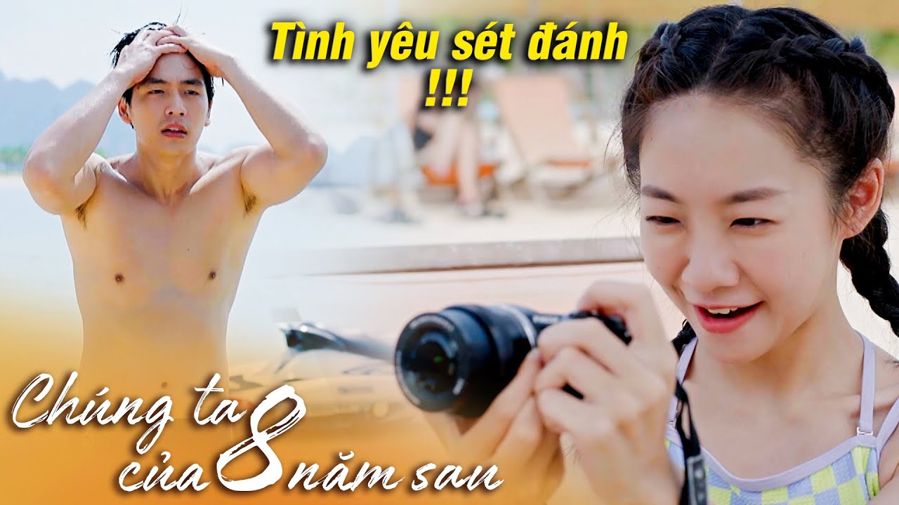 Nếu bạn không tin vào TÌNH YÊU SÉT ĐÁNH, hãy xem hết video này!!! - Chúng ta của 8 năm sau