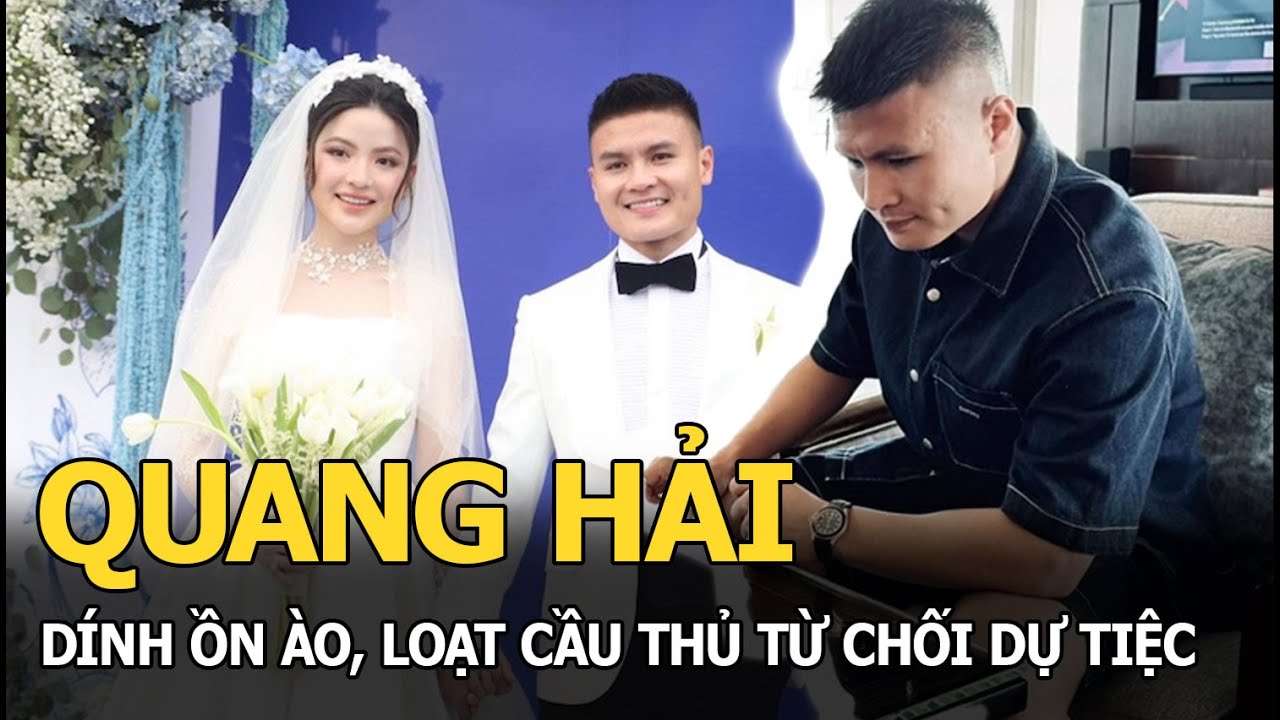 Quang Hải dính ồn ào, loạt cầu thủ từ chối dự tiệc