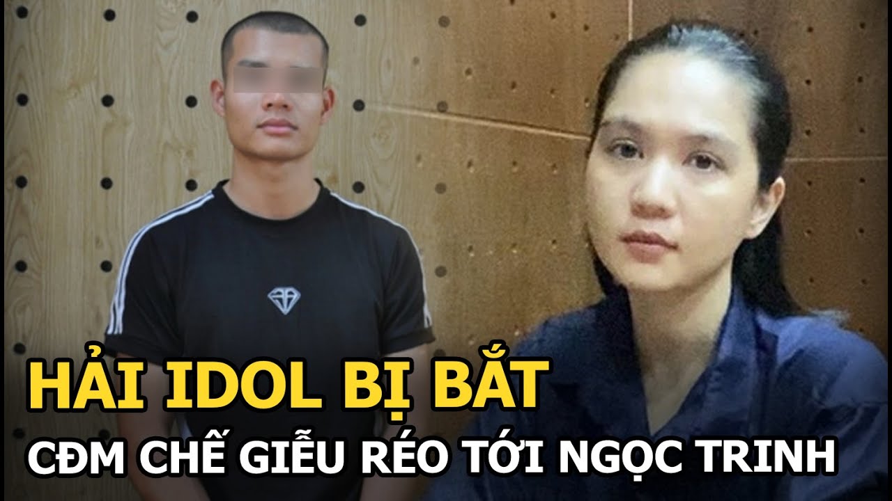 Hải Idol bị bắt, CĐM chế giễu réo tới Ngọc Trinh