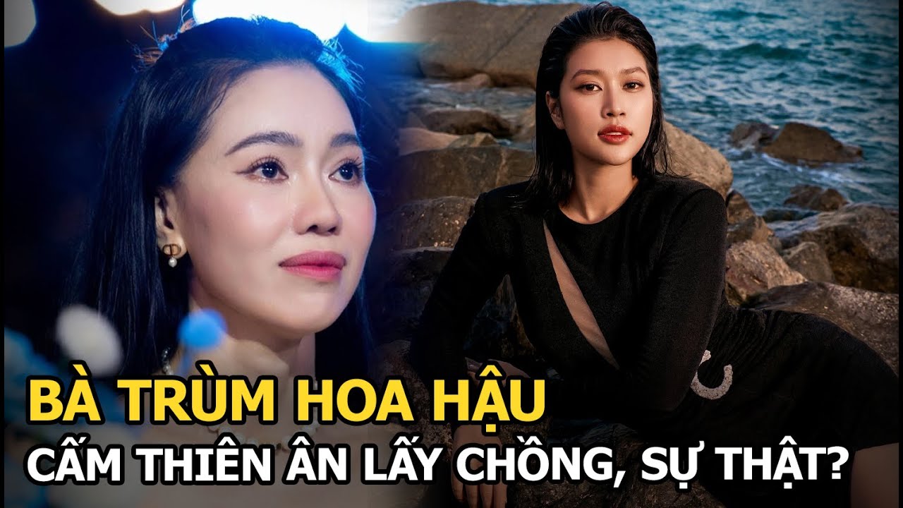 Bà trùm hoa hậu cấm Thiên Ân lấy chồng, sự thật?