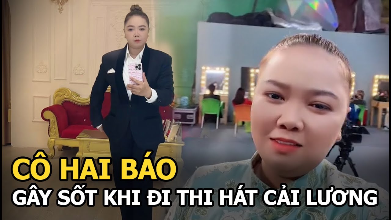 Cô hai báo gây sốt khi đi thi hát cải lương