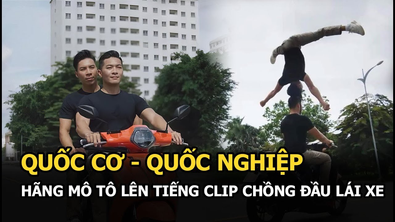 Hãng mô tô lên tiếng về clip Quốc Cơ - Quốc Nghiệp chồng đầu lái xe, được minh oan vì có giấy phép