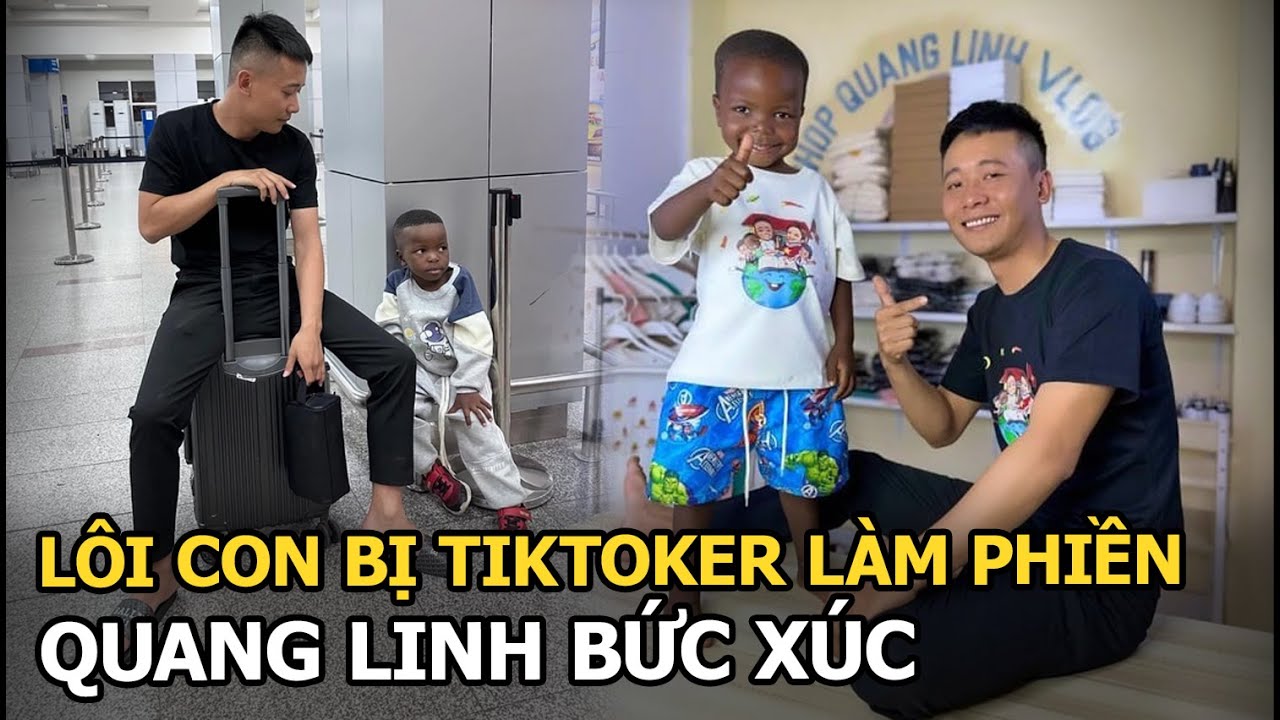 Quang Linh bức xúc vì Lôi con bị tiktoker xúi giục